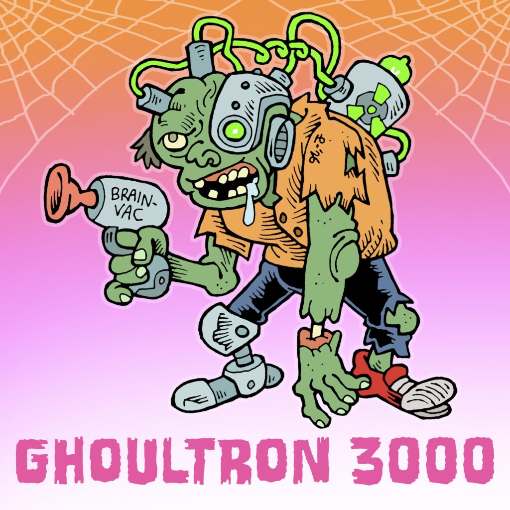 Ghoultron 3000