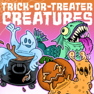 Trick or treater creatures